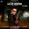 La Lay Akhian - Single album lyrics, reviews, download
