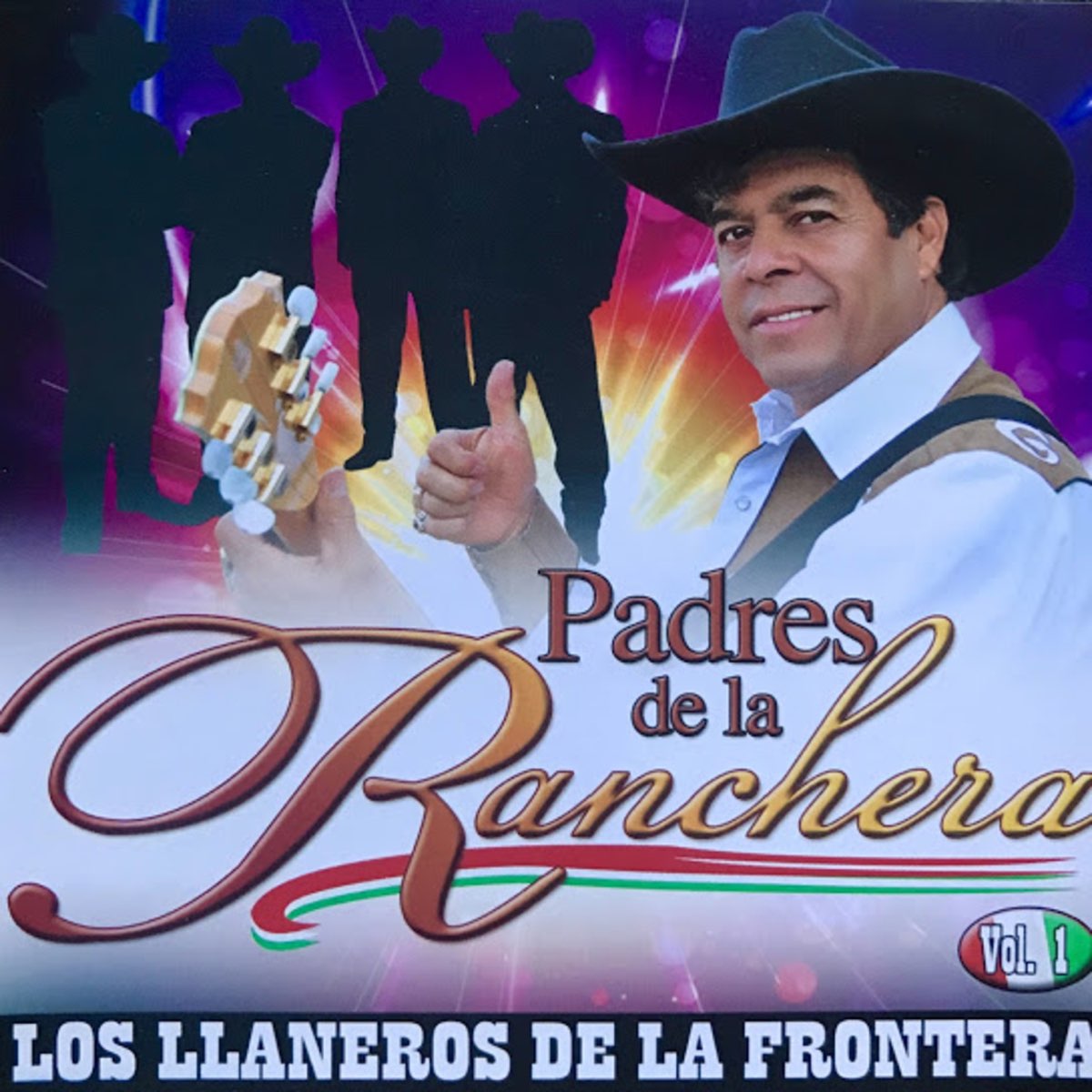 Padres de la Ranchera, Vol. 1 de Los Llaneros De La Frontera en Apple Music