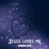 Jesus Loves Me - Single