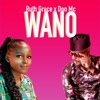 Wano (feat. Don Mc) - Single