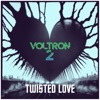 Twisted Love - Single