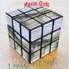 Marco Gotti - I miei ricordi