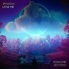 Love Me - Single