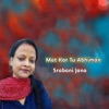 Mat Kar Tu Abhiman - Single