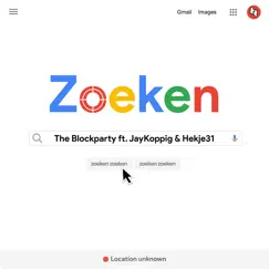 Zoeken - Single by The Blockparty, JayKoppig & Hekje31 album reviews, ratings, credits