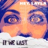 Hey, Layla - Single