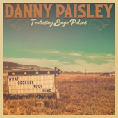 Danny Paisley & The Southern Grass - What Crosses Your Mind (feat. Sage Palser)