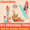 It's Christmas Time (Dave Audé Remix) - Single