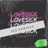 Lovesick (The Remixes) - EP