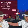 Stream & download Minus the B******t Life's Great (INSTRUMENTALS)