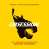 Obsession (Original Motion Picture Soundtrack) [Bonus Tracks]