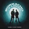 Borracho y Loco - Single, 2023