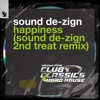 Happiness (Sound De - Zign 2nd Treat Remix) - Single