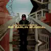 Stream & download Rip Darlin Mundial - Single