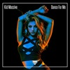 Dance for Me - Single