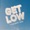 O SIDE MAFIA - Get Low