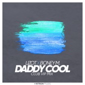 Daddy Cool (Club VIP Mix) - EP artwork