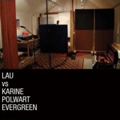 Lau & Karine Polwart - Evergreen