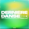 Dernière Danse - Single