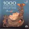 Stream & download 1000: A Mass for the End of Time: Medieval Chant and Polyphony for the Ascension