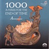 1000: A Mass for the End of Time: Medieval Chant and Polyphony for the Ascension