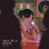 Once In a Moon - Single