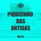 Piquizinho das Antigas - DJ Cabide & MC K9 lyrics