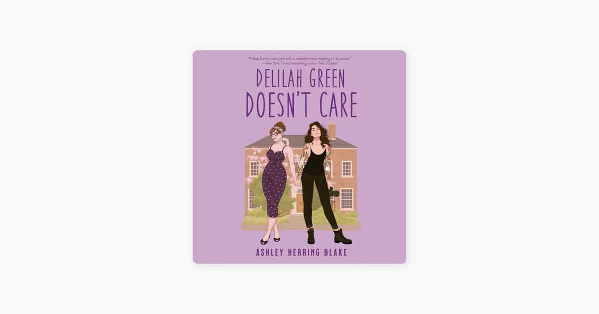 Delilah Green Doesn't Care (Unabridged)“ in Apple Books