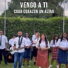 Vengo A Ti - Single