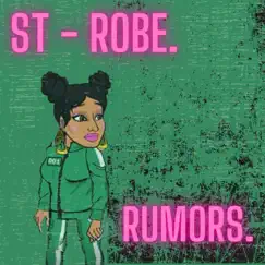 Rumors. - Single by ST-ROBE. album reviews, ratings, credits