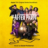The Afterparty (End Credits) by Daniel Pemberton