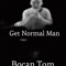 Get Normal Man artwork