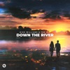 Down The River (feat. Travie's Nightmare) - Single