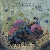 Palace - Nightmares & Ice Cream