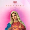 Maria Maria (Tsuki Remix) - Single