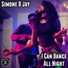 I Can Dance All Night - Single