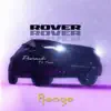 Stream & download Range Rover (feat. TOXIC) - Single