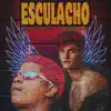 Stream & download Esculacho - Single