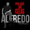 ¿Por Que Me Celas? - Single album lyrics, reviews, download