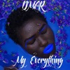 My Everything - Single