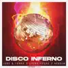 Disco Inferno - Single album lyrics, reviews, download