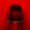 Suspiriorum (The Mother) - Single