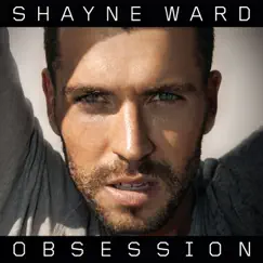 Obsession by Shayne Ward album reviews, ratings, credits