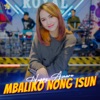 Mbaliko Nong Isun - Single