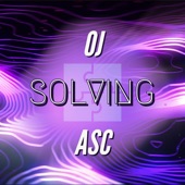 Solving (feat. ASC) artwork