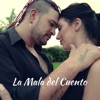 La Mala del Cuento - Single