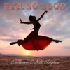 Feel so Good - Single