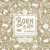 Born a King (Reimagined) - Single album lyrics, reviews, download