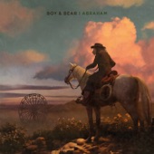 Boy & Bear - Abraham
