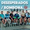 Desesperados / Bombona - Cumbia a Fondo lyrics